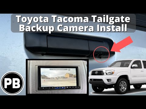 2005 - 2015 Toyota Tacoma Tailgate Camera Install