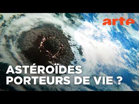 À l'origine de la vie : les impacts d'astéroïdes | Documentaire | ARTE