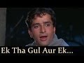 Jab Jab Phool Khile Ek Tha Gul Aur Ek Thi Bulbul Mohd Rafi