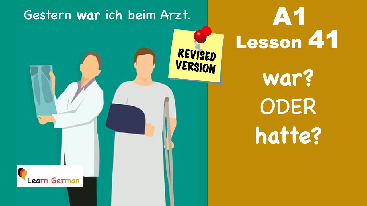 A1 - Lesson 41 | war oder hatte | Learn German for beginners