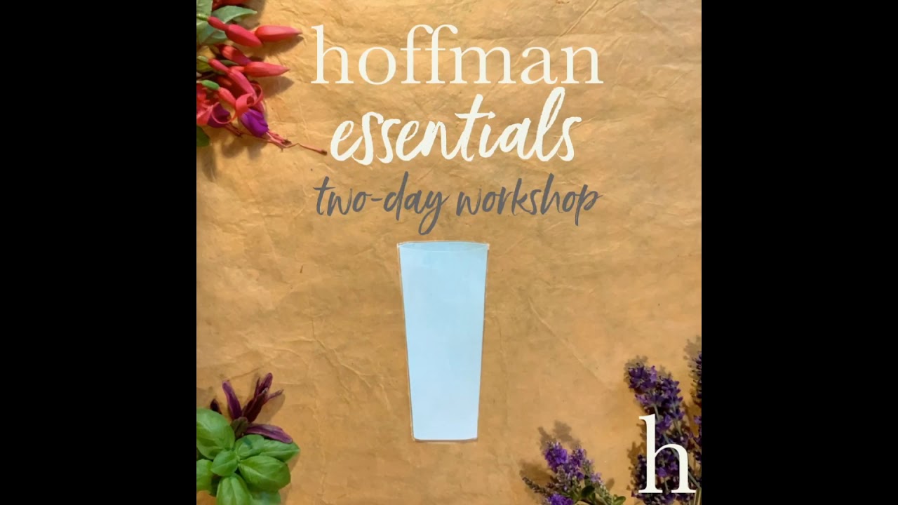 Introducing the Hoffman Essentials two day workshop