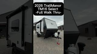 2026 Trailmanor TM 16 S