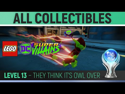 LEGO DC Super-Villains - Level 13 - They Think It’s Owl Over 🏆 100% All Collectibles Guide