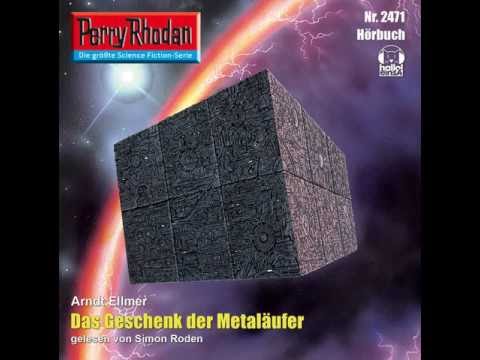 Perry Rhodan (Das Geschenk der Metalaeufer) Hörbuch