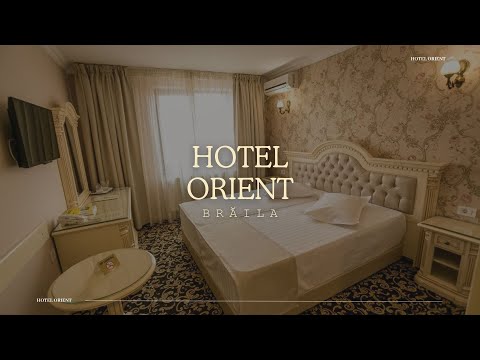 HOTEL ORIENT BRĂILA, OFERTE CAZARE HOTEL ORIENT BRĂILA, PROMOTII CAZARE, CAZARE BRĂILA