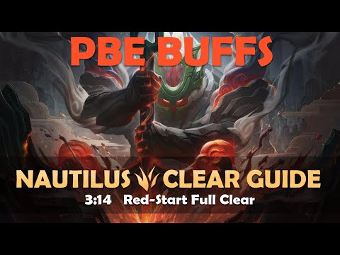 [Season 11.11 PBE] Huge Nautilus Jungle Buffs on PBE!  3:14 Red-Start Full Clear
