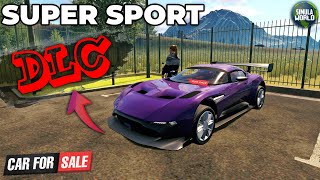 😱 SUPER SPORT DLC GELDİ | CAR FOR SALE 2023