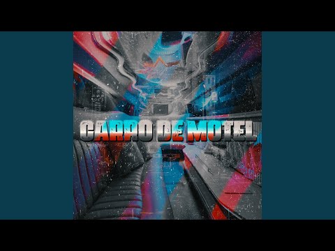 Carro de motel (Remix)