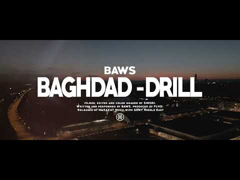 BAWS - Baghdad Drill  (Music Video) | باوس - بغداد دريل (فيديو كليب)