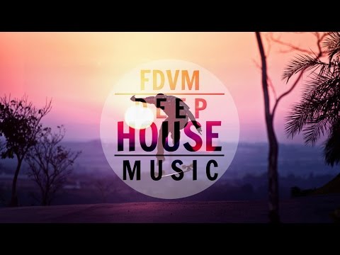 FDVM Mix 2016 ᴴᴰ | Chill House Session