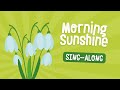 Morning Sunshine School Music Sing Along