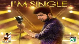 IM SINGLE - Full Song HD ft. Harish kalyan | L.V.Muthukumarasamy