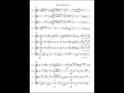 Saxophone Quartet - "Taking A Chance On Love"