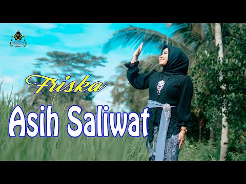 FRISKA - ASIH SALIWAT (Official Pop Sunda Gasentra)