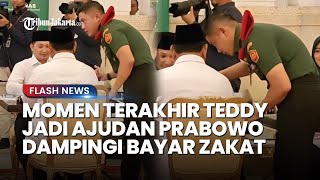 Momen Terakhir Mayor Teddy Dampingi Prabowo Bayar Zakat sebelum Tak Lagi Jadi Ajudan sang Menhan