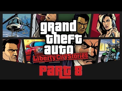 Grand Theft Auto Liberty City Stories - 100% Walkthrough (Story Missions) - Part 8