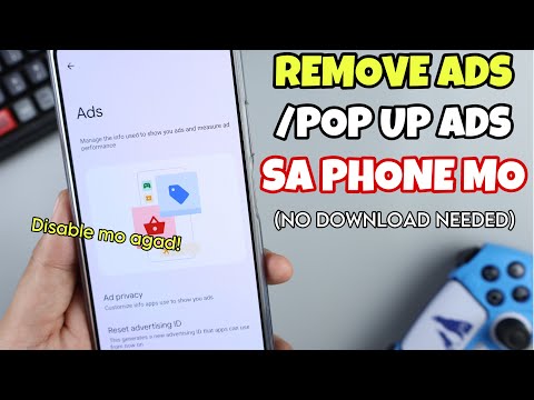 TANGGAL ADS SA ANDROID PHONE! iBlock and Ads and Pop Up Ads on your Phone!