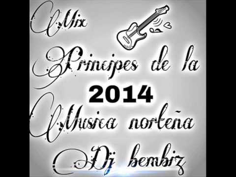 Mix Principez De La Musica Norteña 2014