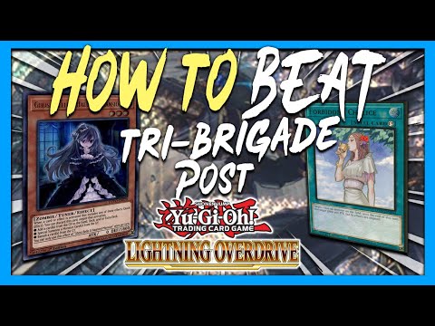 How to Beat Tri-Brigade - Post Lightning Overdrive Yugioh Format 2021