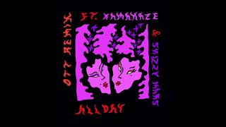 Allday - OTT (Remix) Ft. Kamakaze &amp; Skizzy Mars