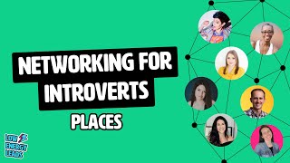Networking for introverts: places