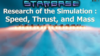 【Starbase】シミュレート手法の研究: 速度, 推力 , and 質量.