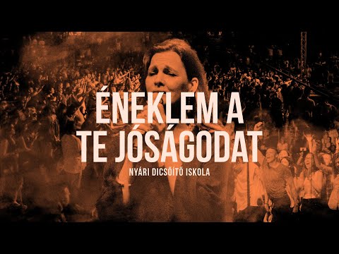 Dics-Suli 2020 - Éneklem a Te jóságodat - hivatalos szöveges videó