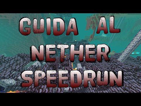 Nether - Minecraft Speedrun Guide - Everything Explained!