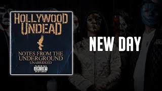 Hollywood Undead - New Day (Lyrics)