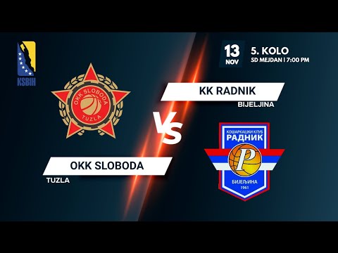 OKK Sloboda vs KK Radnik - 5.kolo - KSBIH - 2021/2022