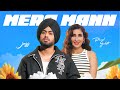 Mera Mann Juss Feat Parul Gulati Mix Singh Latest Punjabi Song 2024