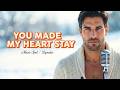 You Made My Heart Stay Baby Timeless Romantic Love Song English Lyrics