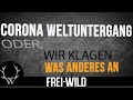 Frei Wild Corona Weltuntergang Lyricv Frei Wild Corona Weltuntergang Lyricv