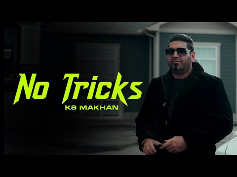 No Tricks (Official Video) - KS Makhan | Jassi X | Kabal Saroopwali | Latest Punjabi Songs 2025