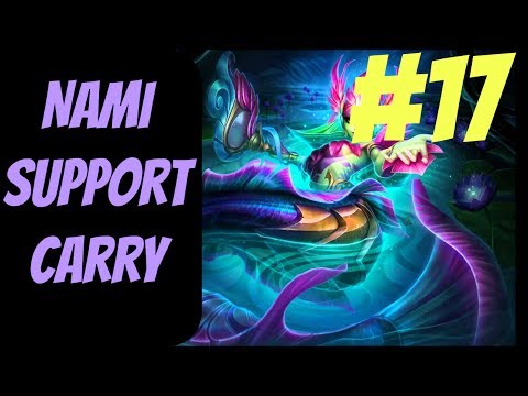 How to Carry as Nami #17 -- Only Support to Diamond Series -- League of Legends