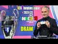 UEFA CHAMPIONS LEAGUE ROUND OF 16 DRAW 2021/22 | UEFA Champions League 2021/22 Round of 16 Draw