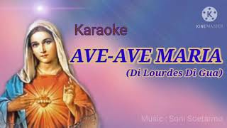 Download lagu Karaoke 'Ave-Ave Maria' (Di Lordes Di Gua)  in 'F' mp3