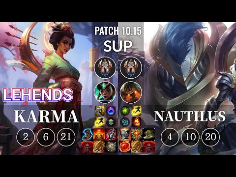 HLE Lehends Karma vs Nautilus Sup - KR Patch 10.15