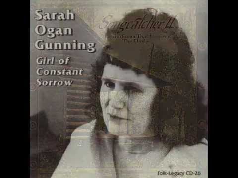 Sara Ogan Gunning - Girl Of Constant Sorrow - Songcatcher II