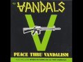 06 Anarchy Burger (Hold the Government) by The Vandals