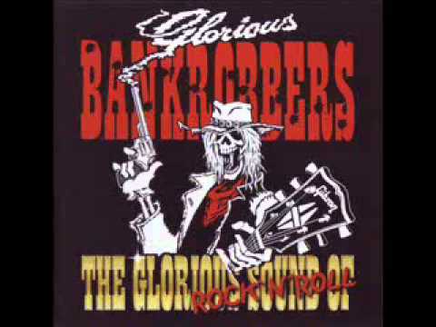 Glorious Bankrobbers - Crazy Sioux
