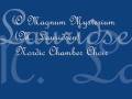 Nordic Chamber Choir - O Magnum Mysterium (M. Lauridsen)