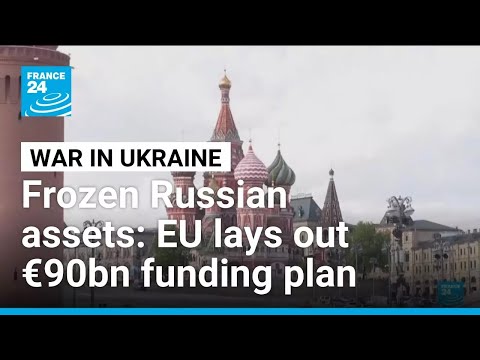 EU presents plan to use Russian assets for Ukraine as Belgium frets • FRANCE 24 English