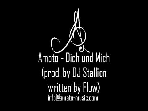 Amato - Dich und Mich