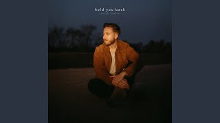 hold you back