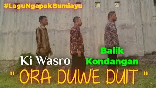 Download lagu ORA DUWE DUIT || Lagu Ngapak Bumiayu mp3