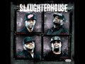 Slaughterhouse- Not Tonight