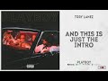 Tory Lanez - "And This Is Just The Intro" (PLAYBOY)