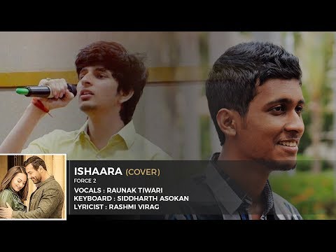 Koi Ishaara  (cover) | Siddharth Asokan | Raunak Tiwari