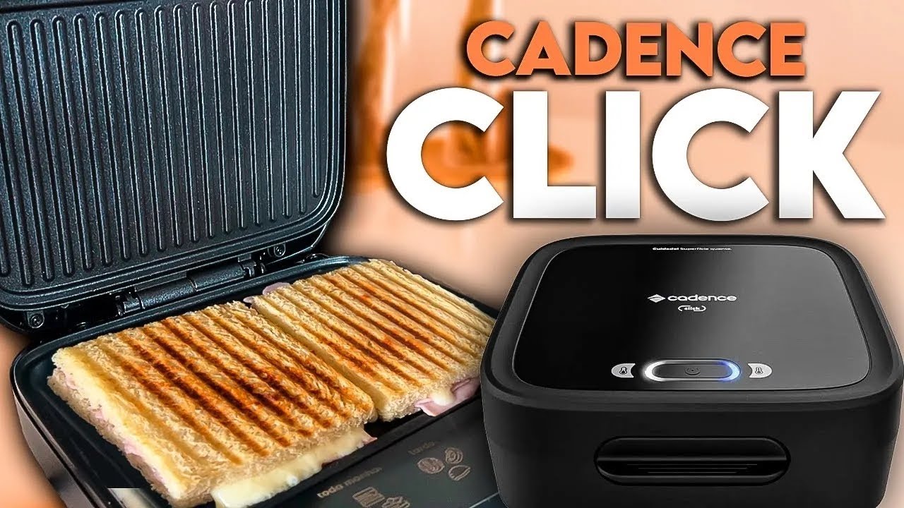 Testamos a CADENCE CLICK! Será que ELA VALE A PENA PARA VOCÊ? UMA SANDUICHEIRA 80% MAIS ESPAÇOSA!